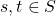 s,t\in S