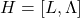 H=[L,\Lambda]