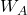 W_A