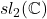 sl_2(\mathbb{C})
