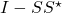 I- S S^\star