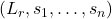 (L_r, s_1, …, s_n)