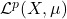\mathcal{L}^p(X, \mu)