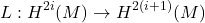 \[L: H^{2i}(M)\to H^{2(i+1)}(M)\]
