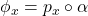 \phi_x = p_x\circ \alpha