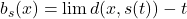 b_s(x) = \lim d(x, s(t))- t