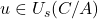 u \in  U_{s} (C/A)