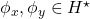 \phi_x, \phi_y \in H^\star
