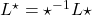 L^\star  = \star^{-1}L\star