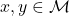 x,y \in \mathcal{M}