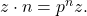 z \cdot n = p^n z.
